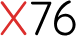 X76